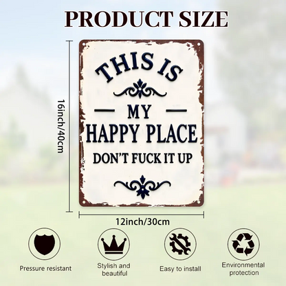 My Happy Place Don't Ruin The Fun Metal Sign – 8x12 Inch Rustic Aluminum Wall Decor - image 2