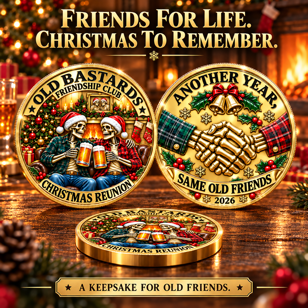 2026 Old Bastards Friendship Club Christmas Coin – Double-Sided Gold-Tone Keepsake for Lifelong Friends